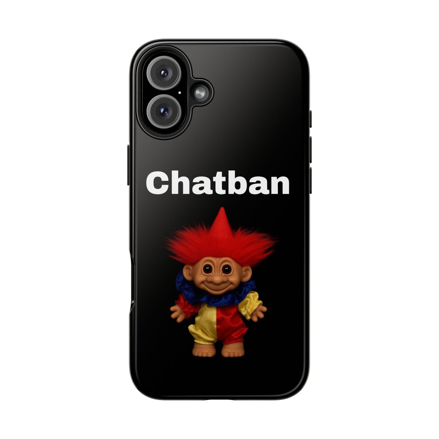 Funny Chatban Tough Phone Case - Durable Protection with Playful Troll Design