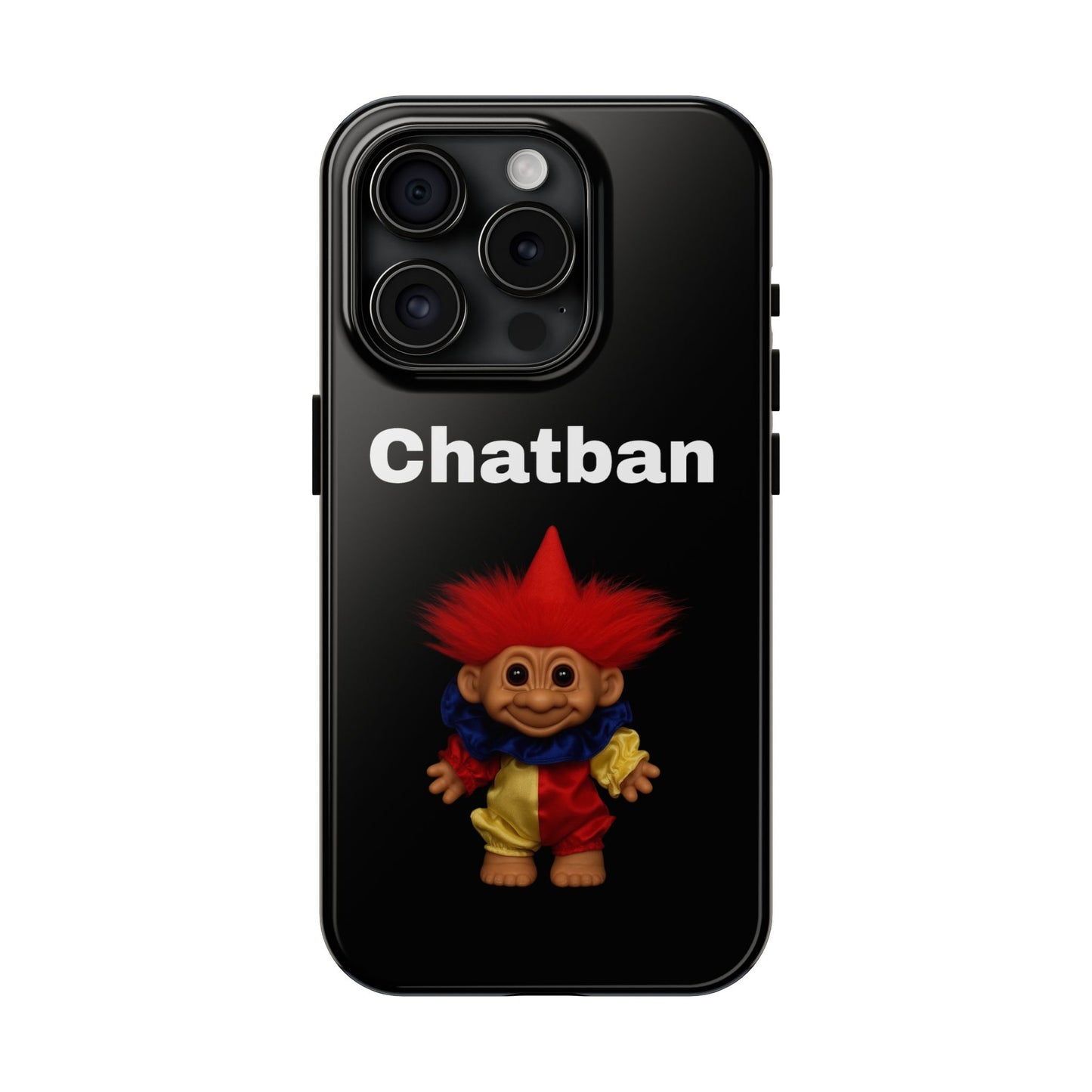 Funny Chatban Tough Phone Case - Durable Protection with Playful Troll Design