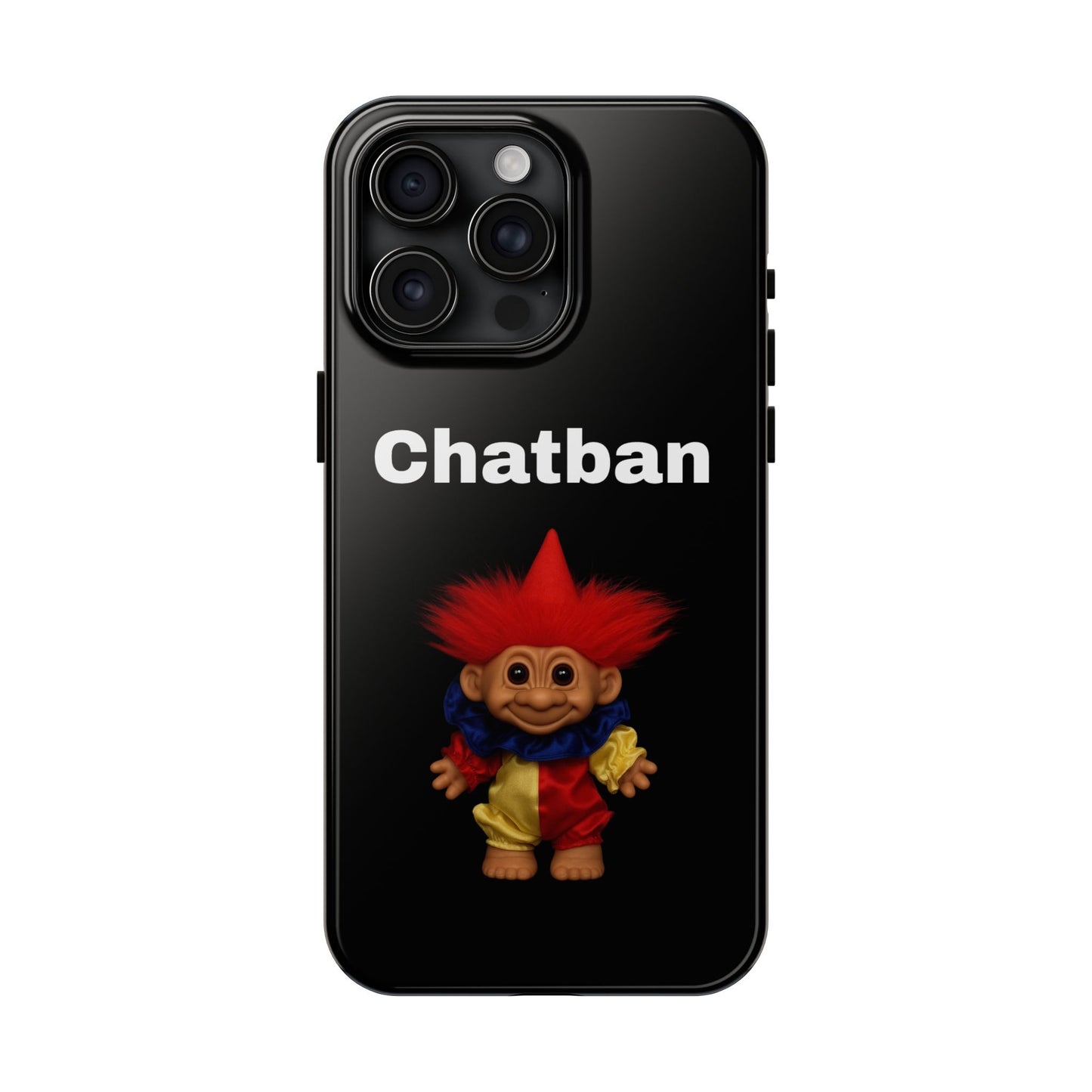 Funny Chatban Tough Phone Case - Durable Protection with Playful Troll Design