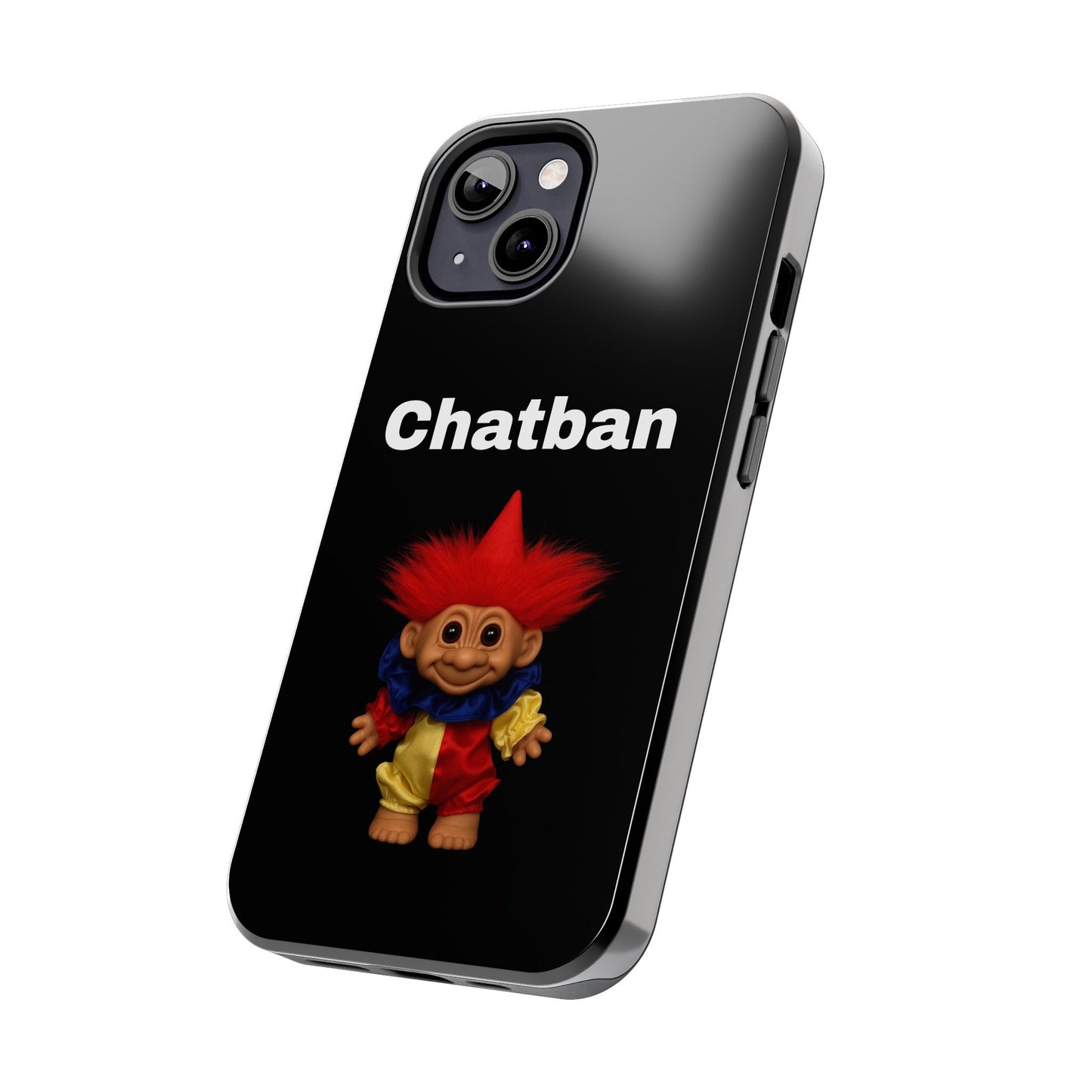Funny Chatban Tough Phone Case - Durable Protection with Playful Troll Design