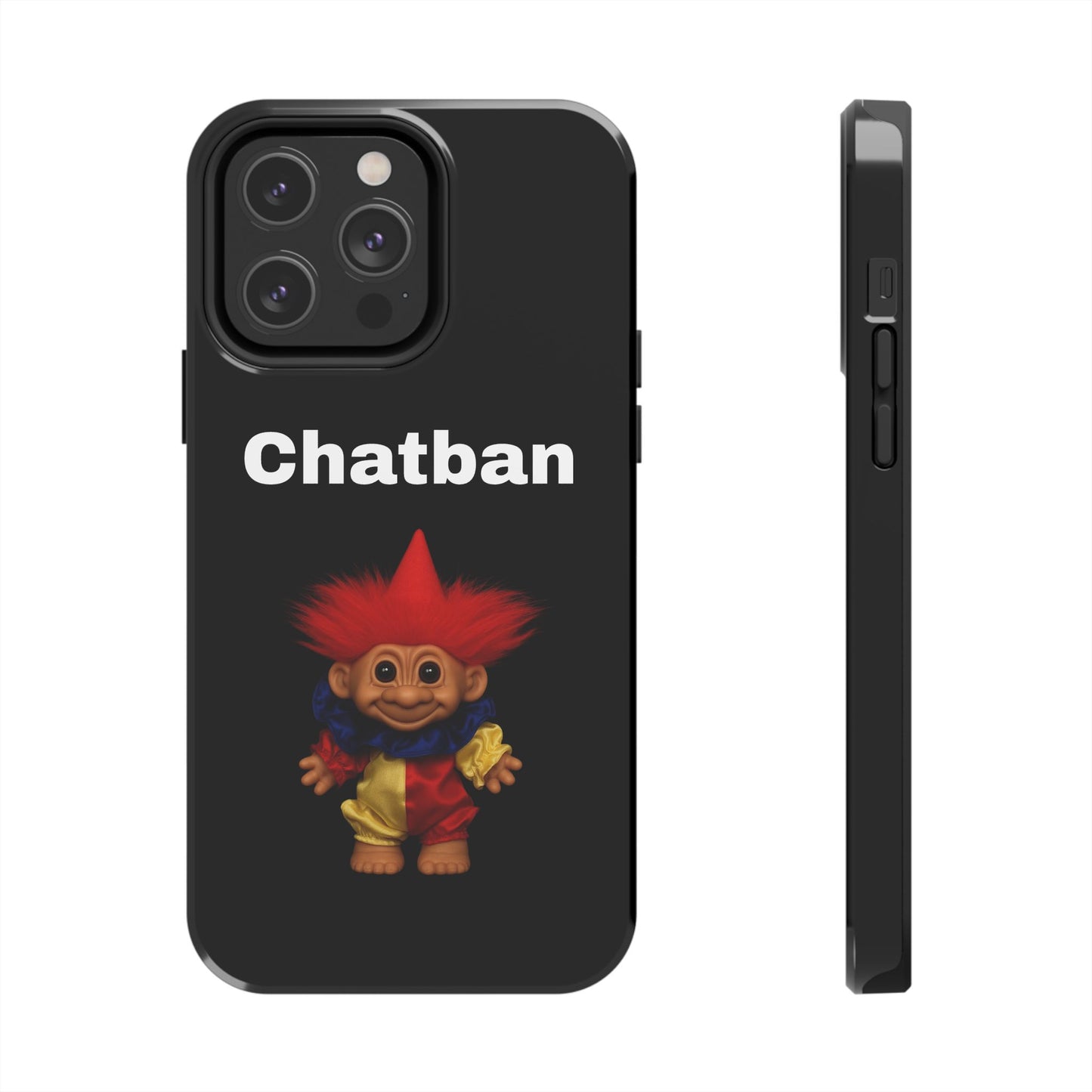 Funny Chatban Tough Phone Case - Durable Protection with Playful Troll Design