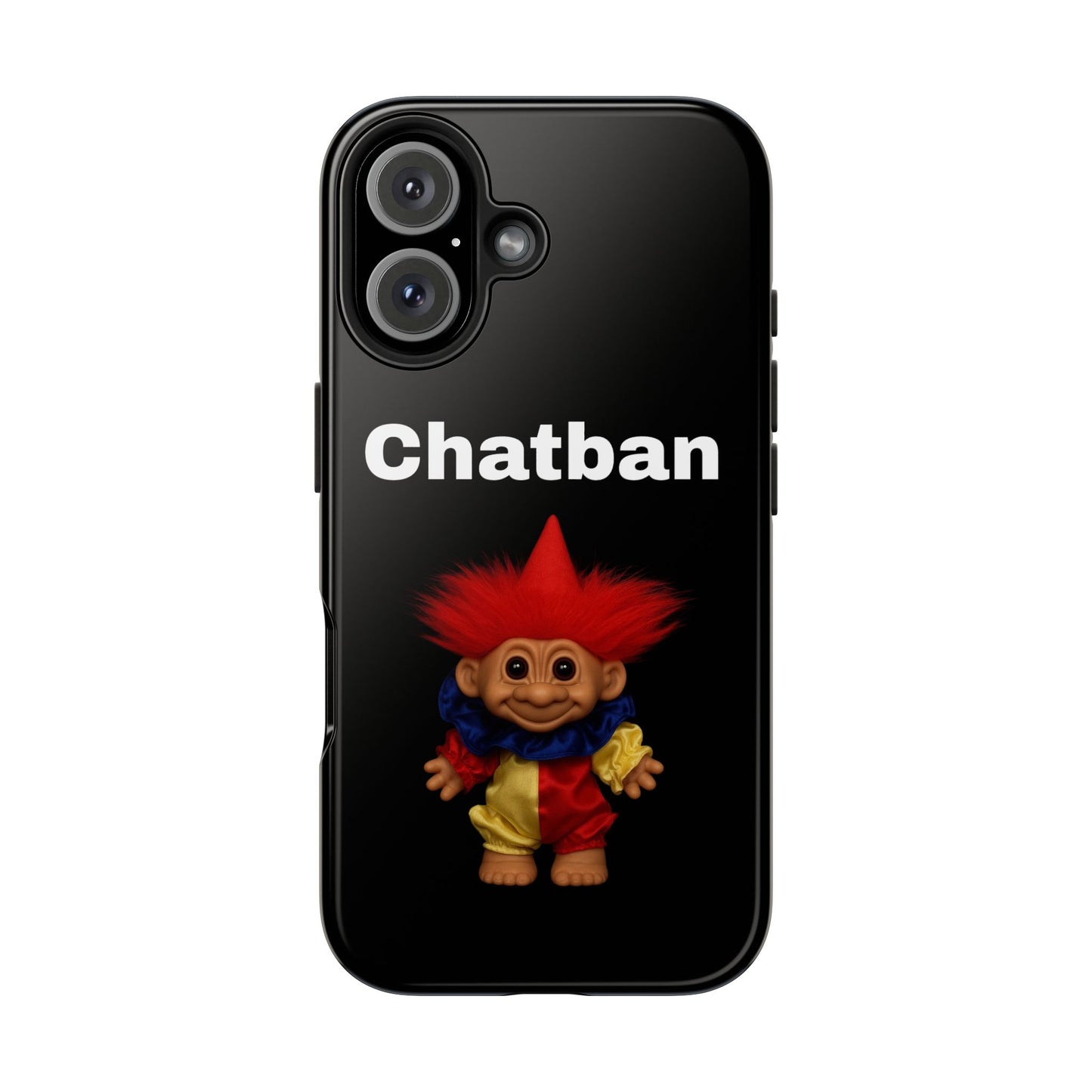 Funny Chatban Tough Phone Case - Durable Protection with Playful Troll Design