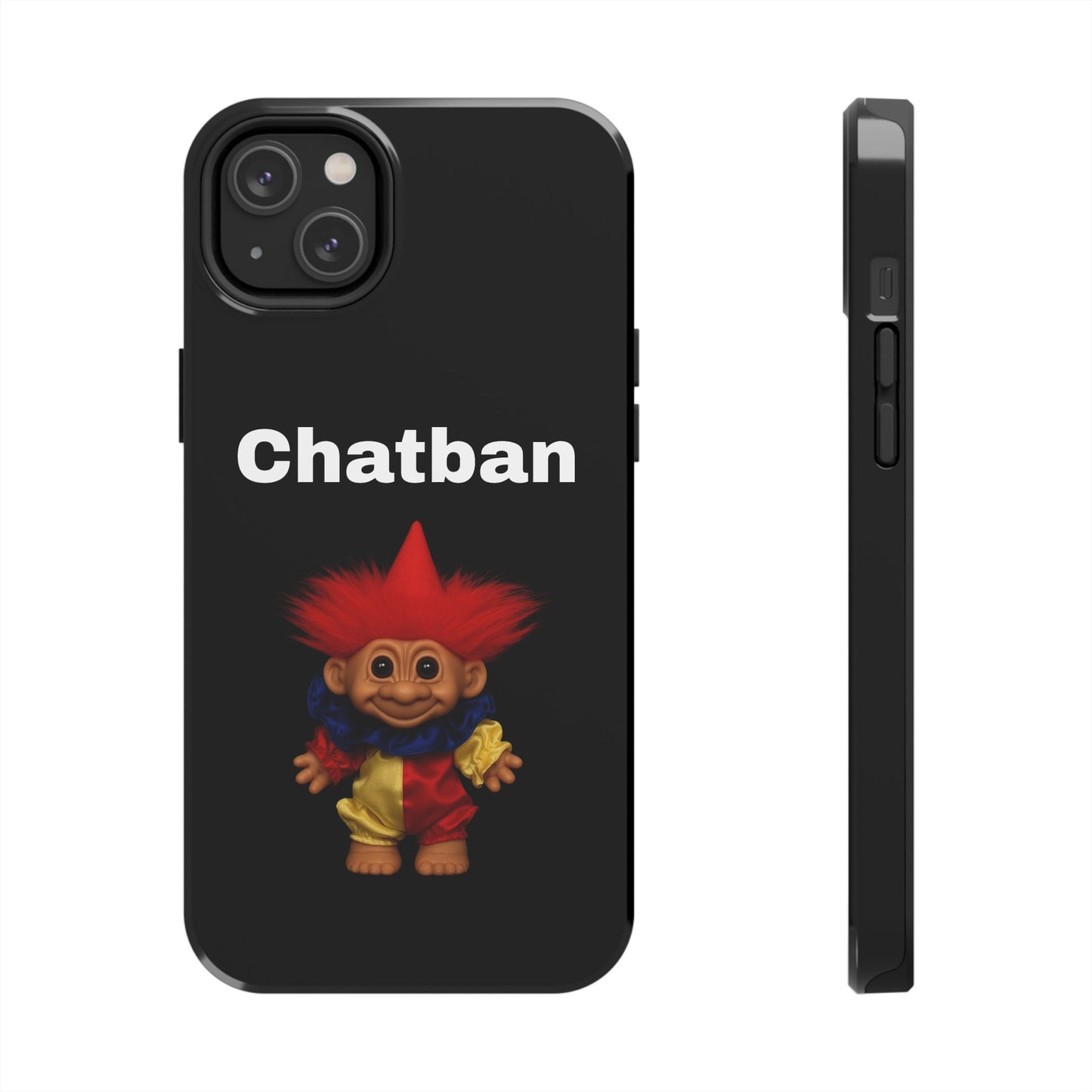 Funny Chatban Tough Phone Case - Durable Protection with Playful Troll Design