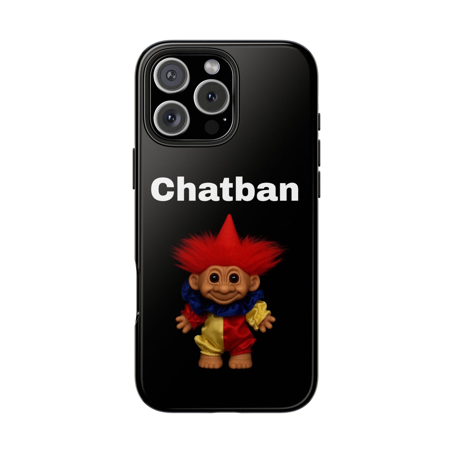 Funny Chatban Tough Phone Case - Durable Protection with Playful Troll Design